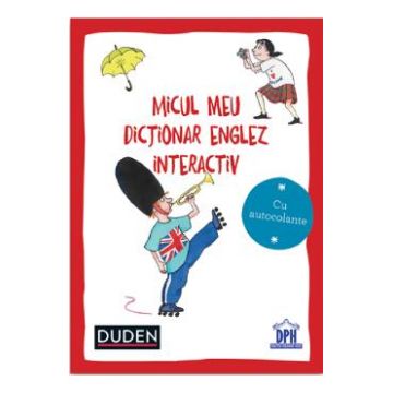 Micul meu dictionar englez interactiv. Duden - Dorothee Raab