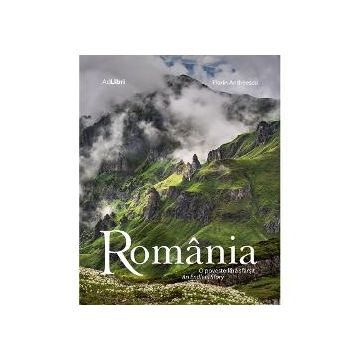 Romania - O poveste fara sfarsit