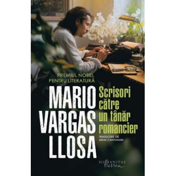 Scrisori catre un tanar romancier - Mario Vargas Llosa