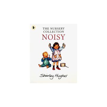 The Nursery Collection NOISY