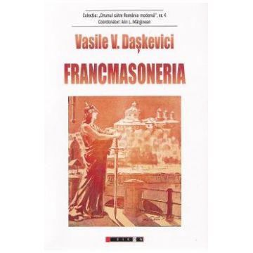 Francmasoneria - Vasile V. Daskevici