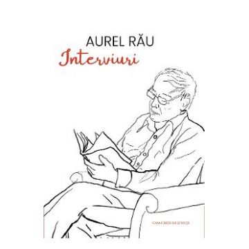Interviuri - Aurel Rau