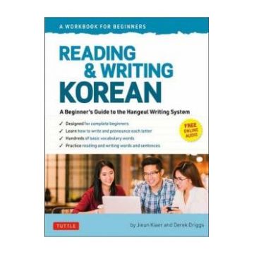 Reading and Writing Korean - Jieun Kiaer, Derek Driggs