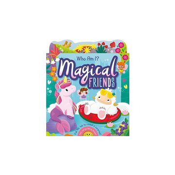 Surprise Pull And Pop: Who Am I? Magical Friends