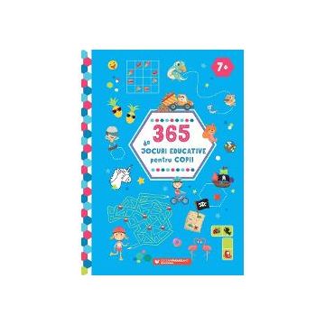 365 de jocuri educative pentru copii (7 ani+) editia a II a