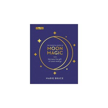 ESSENTIAL BOOK OF MOON MAGIC
