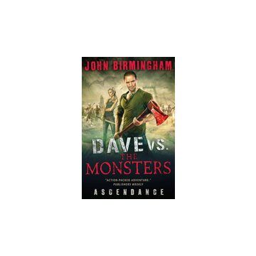 Dave vs. the Monsters: Ascendance (David Hooper)