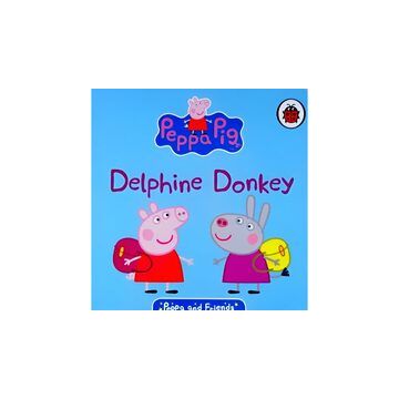 Peppa Pig: Delphine Donkey