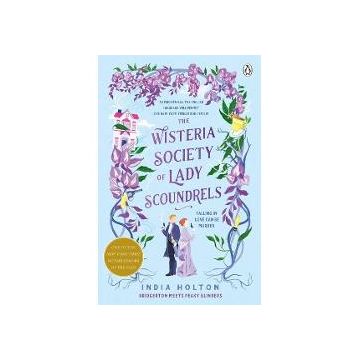 The wisteria society of lady scoundrels
