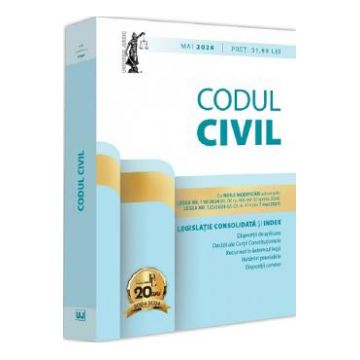 Codul civil. Legislatie consolidata si Index Mai 2024