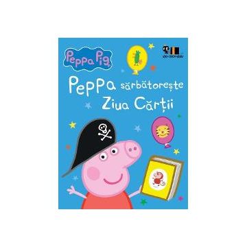Peppa Pig: Peppa sarbatoreste Ziua Cartii