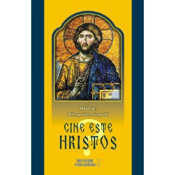 Cine este Hristos?