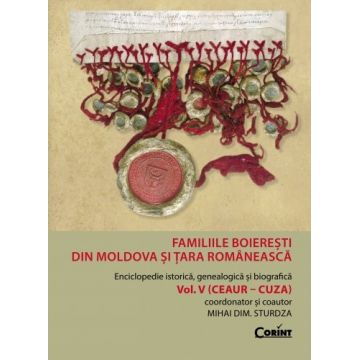 Familiile boieresti din Moldova si Tara Romaneasca (vol. V)