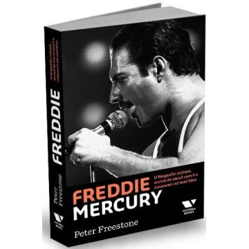 Freddie Mercury. O biografie intimă, scrisă de omul care l-a cunoscut cel mai bine