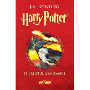Harry Potter si Printul Semisange (Harry Potter #6)