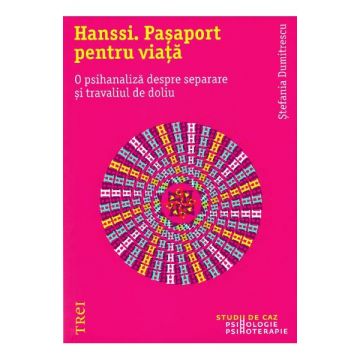 Hanssi. Pasaport pentru viata