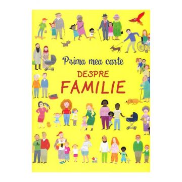 Prima mea carte despre familie