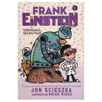 Frank Einstein si Fermoarul Spatiu-Timp