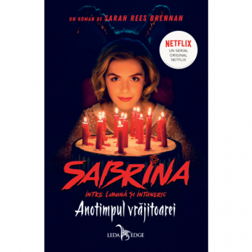 Anotimpul vrăjitoarei (seria Sabrina: Între lumină și întuneric, vol. 1)
