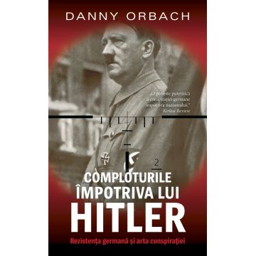 Comploturile impotriva lui Hitler