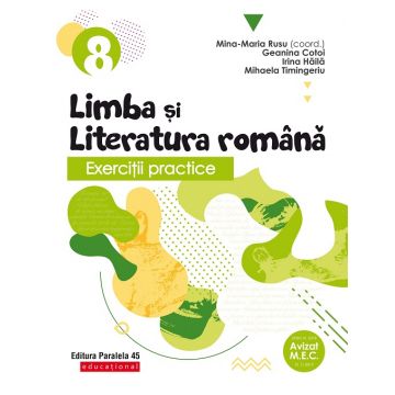 Exerciţii practice de limba şi literatura română. Caiet de lucru. Clasa a VIII-a