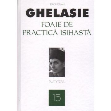 Foaie de practica isihasta (vol. 15)