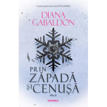 Prin zăpadă și cenușă (seria Outlander, partea a VI-a) (vol. 2)