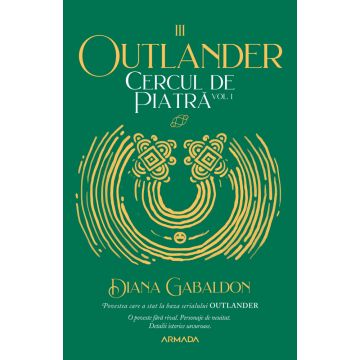 Cercul de piatră (seria Outlander, partea a III-a) (vol. 1)