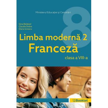 Manual Limba Modernă 2 Franceză – clasa a VIII-a