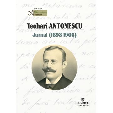 Teohari Antonescu. Jurnal (1893-1908)