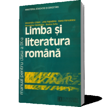 Limba şi literatura română. Manual pentru clasa a IX-a