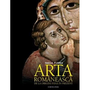 Arta românească de la origini până în prezent
