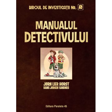 Biroul de investigații nr. 2. Manualul detectivului