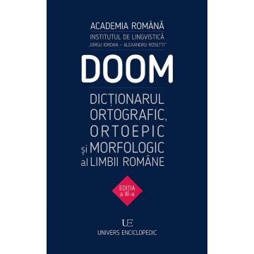 DOOM3 - Dicționarul ortografic, ortoepic și morfologic al limbii române