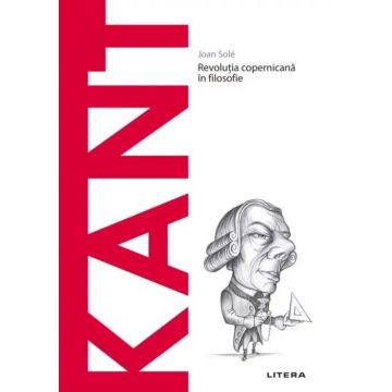 Descopera filosofia. Kant
