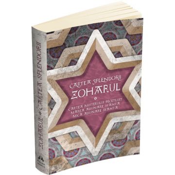 Zoharul - Cartea Splendorii - Cartea Misterului Pecetluit, Marea Adunare Sfanta si Mica Adunare Sfanta