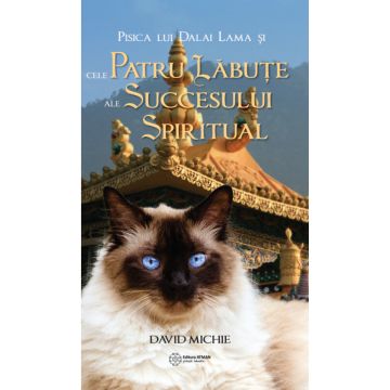 Pisica lui Dalai Lama și cele patru lăbuțe ale succesului spiritual