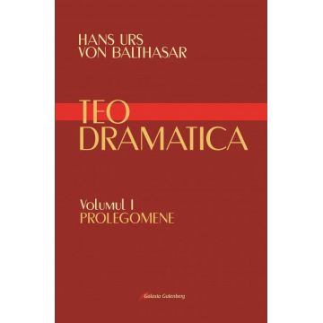 Teodramatica (vol. I): Prolegomene