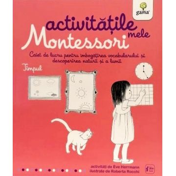 Timpul - Activitățile mele Montessori