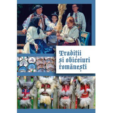 Tradiții și obiceiuri românești