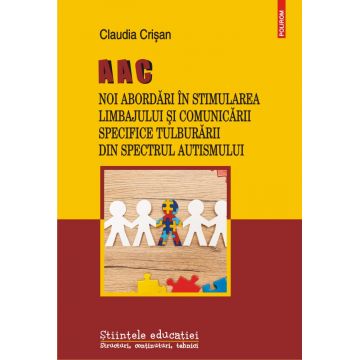 AAC. Noi abordări în stimularea limbajului și comunicării specifice Tulburării din Spectrul Autismului