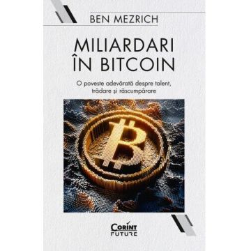 Miliardari în bitcoin