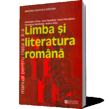 Limba şi literatura română. Manual pentru clasa a X-a
