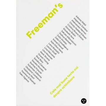 Freeman's: cele mai bune texte noi despre schimbare