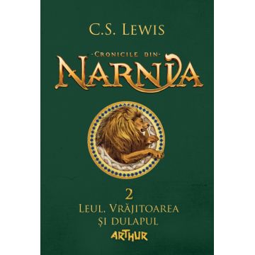 Leul, Vrajitoarea si dulapul (Cronicile din Narnia, vol. 2)