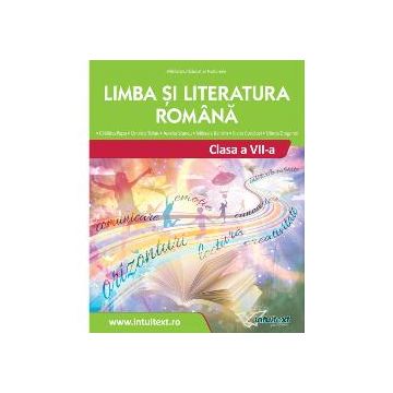 Manual limba si literatura romana clasa a VII a