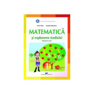 Manual matematica si explorarea mediului clasa I (editia 2020) Pitila