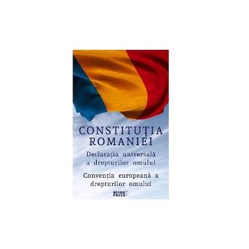 Constitutia Romaniei, Editura MeteorPress, Editia 2019