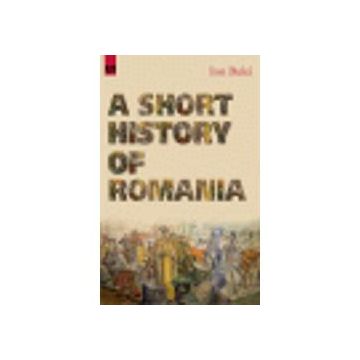 A Short History Of Romania 2016