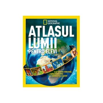 Atlasul lumii pentru elevi. National Geographic editie necartonata